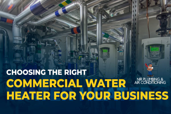 Choosing the Right Commercial Water Heater for Your Business